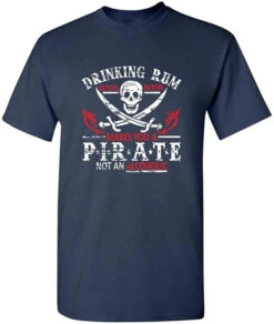 T-shirt Pirate Boire Du Rhum -Refuge Du Pirate 1 e5d90023 ce52 4b4b 9c4e 96c08bb46e82
